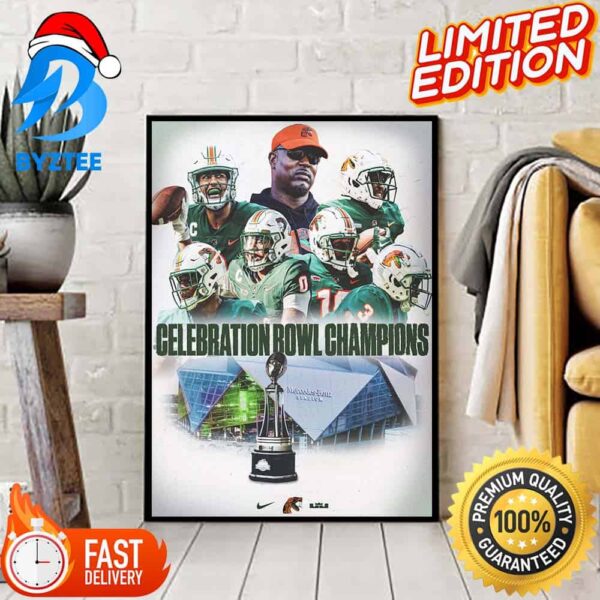 Florida A&M Football Is The 2023 Celebration Bowl Champions Home Decor Poster