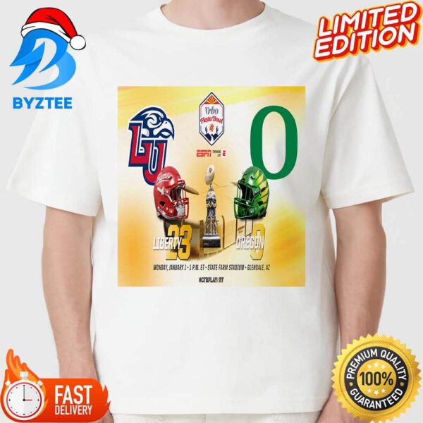 Liberty Vs Oregon At State Farm Stadium On January 1st 2024 For Vrbo Fiesta Bowl T-shirt