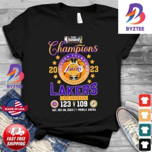 Los Angeles Lakers 123-109 Indiana Pacers 2023 NBA In-Season Tournament Champions Unisex T-Shirt