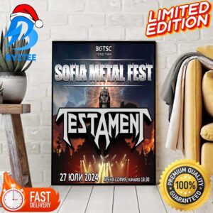 Next July 27th 2024 Testament Will Be Playing Sofia Metal Fest Home Decor Poster