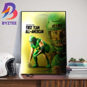 Oregon Football Player Jackson Powers-Johnson Is The Walter Camp First Team All-American Wall Decor Poster Canvas
