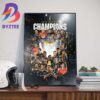The Columbus Crew Are The 2023 MLS Cup Champions Wall Decor Poster Canvas