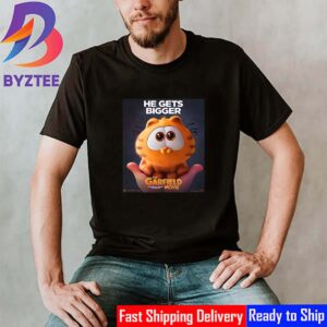 The Garfield Movie He Gets Bigger Official Poster Classic T-Shirt