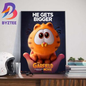 The Garfield Movie He Gets Bigger Official Poster Wall Decor Poster Canvas