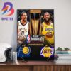 The Lakers Win The First Ever NBA In-Season Tournament Championship Champions Wall Decor Poster Canvas