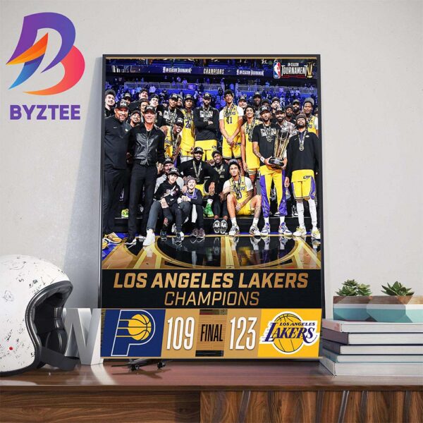 The Los Angeles Lakers Win In Vegas To Become Champions Of The First-Ever NBA In-Season Tournament Wall Decor Poster Canvas