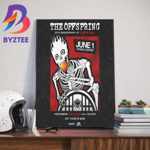 The Offspring Celebrate 30th Anniversary Of Smash June 1st 2024 Honda Center Wall Decor Poster Canvas