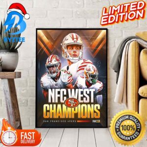 The San Francisco 49ers  Win The West And Are The First Team To Win A Division Title This NFL 2023 Season Home Decor Poster