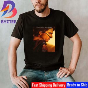Timothee Chalamet Is Paul Atreides In Dune Part Two 2024 Official Poster Classic T-Shirt