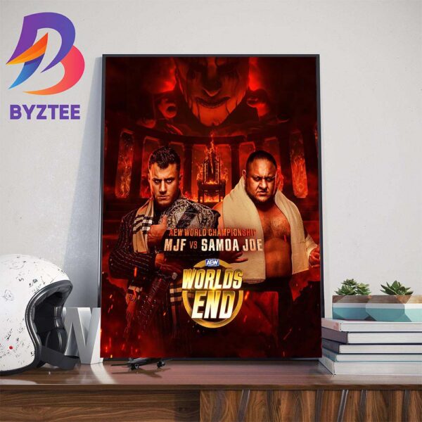 AEW World Championship MJF Vs Samoa Joe at AEW Worlds End Art Decorations Poster Canvas