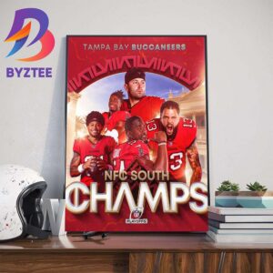 Congrats To The Tampa Bay Buccaneers Are NFC South Champions For The Third-Straight Season Art Decorations Poster Canvas