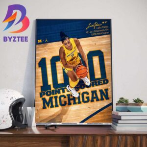 Congratulations To Laila Phelia Become The 31st Michigan Womens Basketball 1K Point Scorer Art Decor Poster Canvas