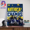 Congratulations To The 2023 CFB Playoff National Champions Are Michigan Wolverines Football Art Decor Poster Canvas