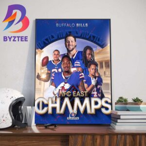 Congratulations To The Buffalo Bills Are AFC East Champions For Four Straight Art Decorations Poster Canvas