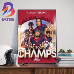 Congratulations To The Houston Texans Are AFC South Champions And Clinched NFL Playoffs Art Decorations Poster Canvas