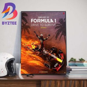 Formula 1 Drive To Survive Season 6 February 23th 2024 With Max Verstappen Stars In The Official Poster Art Decor Poster Canvas