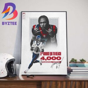 Houston Texans CJ Stroud Making 5th Rookie QB To Reach 4000 Passing Yards Signature Art Decor Poster Canvas