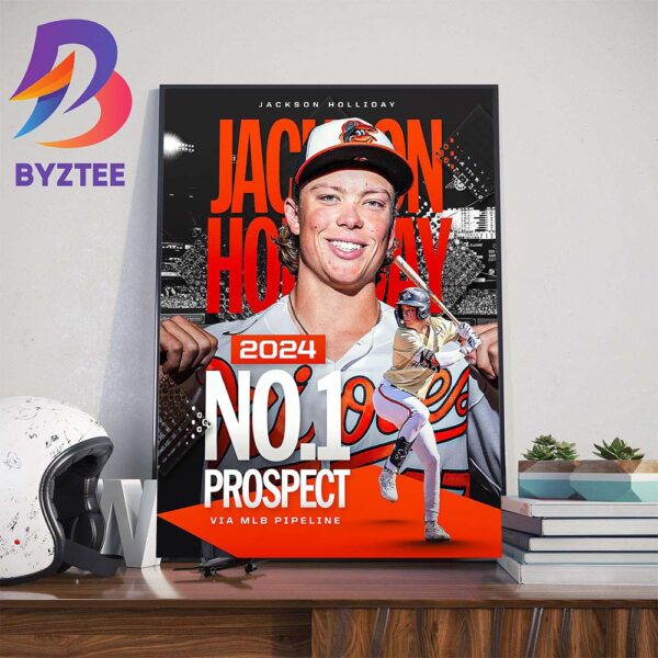 Jackson Holliday 2024 No 1 Overall Prospect By MLB Pipeline Art Decor Poster Canvas