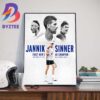 Jannik Sinner Is The First Italian Mens Singles Champions Australian Open Since 1976 Art Decor Poster Canvas