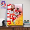 Kansas City Chiefs Vs San Francisco 49ers Two Teams Remain One Crowned Super Bowl LVIII In Las Vegas February 11th 2024 Art Decor Poster Canvas