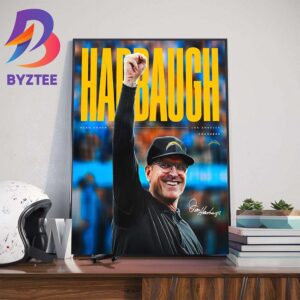 Los Angeles Chargers Agree To Terms With Jim Harbaugh To Be Head Coach Art Decor Poster Canvas