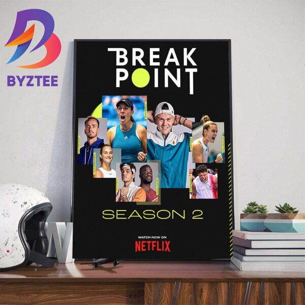 Official Poster Break Point Season 2 Art Decor Poster Canvas