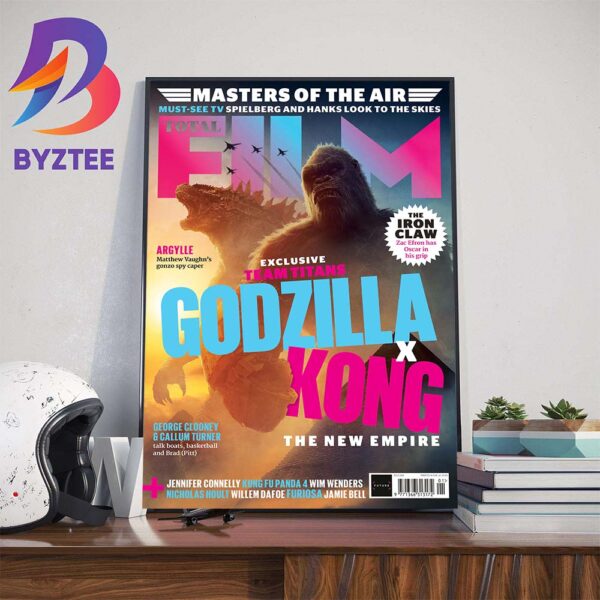Team Titans Godzilla x Kong The New Empire On Total Film Cover Art Decorations Poster Canvas