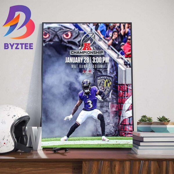 The AFC Championship Goes Through Baltimore Ravens January 28th 2024 At M And T Bank Stadium Art Decor Poster Canvas