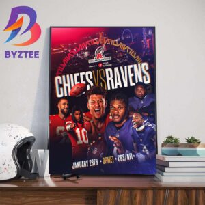 The AFC Championship Is Set For Kansas City Chiefs And Baltimore Ravens At M And T Bank Stadium January 28th 2024 Art Decor Poster Canvas