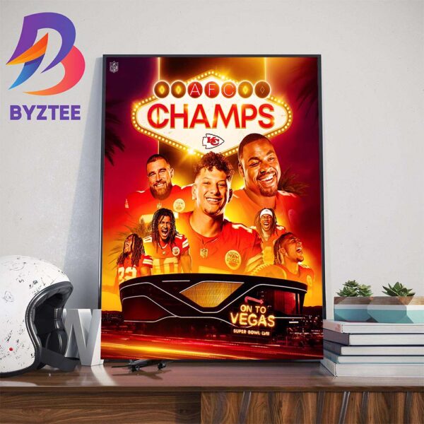 The Chiefs Kingdom Kansas City Chiefs Are AFC Champions For The 4th Time In The Last 5 Years Art Decor Poster Canvas