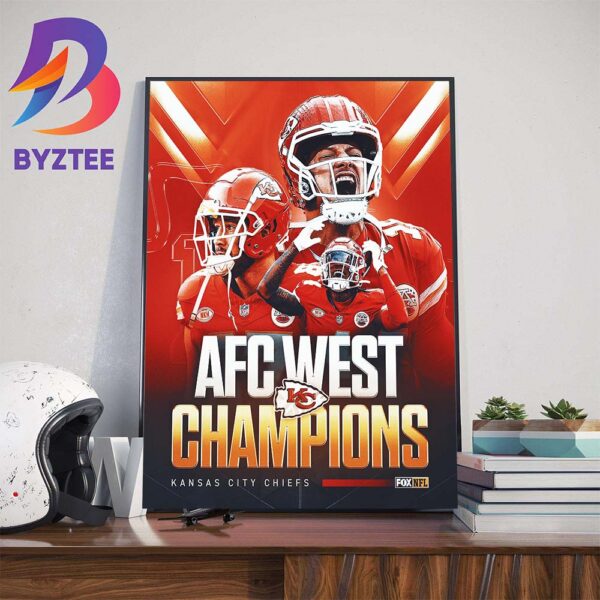 The Chiefs Kingdom Kansas City Chiefs Win The AFC West For The 8th Straight Year Art Decorations Poster Canvas