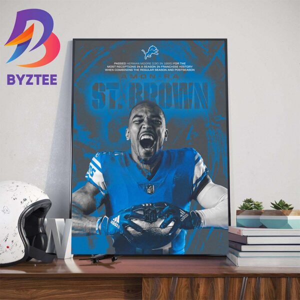 The Detroit Lions WR Amon-Ra St Brown Has Set The New Single-Season Franchise Record For Receptions In A Season Art Decor Poster Canvas