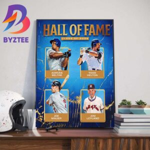 The Line Up Baseball Hall Of Fame Class Of 2024 Art Decor Poster Canvas