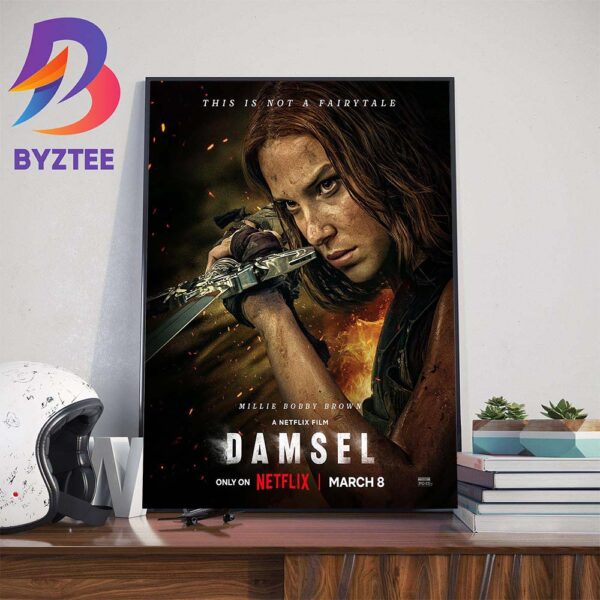 Damsel This Is Not A Fairytale Official Poster With Starring Millie Bobby Brown Art Decorations Poster Canvas