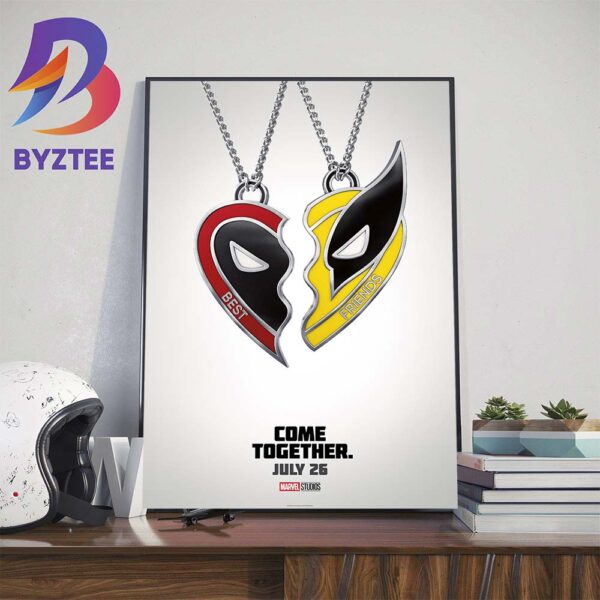 Deadpool And Wolverine Best Friends Come Together July 26 Official Poster Art Decorations Poster Canvas