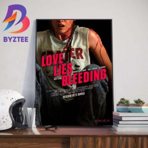 Love Lies Bleeding Of A24 Official Poster Art Decorations Poster Canvas