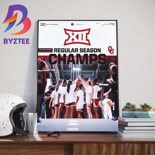 Oklahoma Sooners Back-to-Back Big 12 Conference Womens Basketball Regular Season Champions Art Decorations Poster Canvas