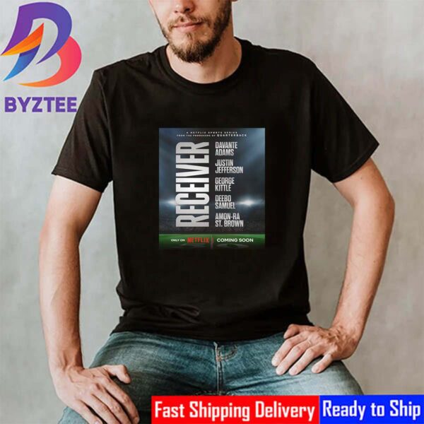 A Netflix Sports Series From The Producers Of Quarterback Receiver New Poster Classic T-Shirt
