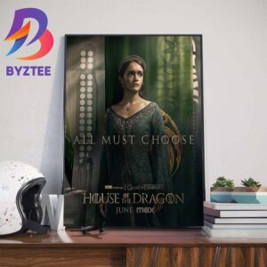 Alicent Hightower All Must Choose Team Green In House Of The Dragon Wall Decor Poster Canvas