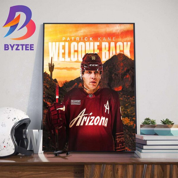 Arizona Coyotes Welcome Back Patrick Kane Art Decorations Poster Canvas