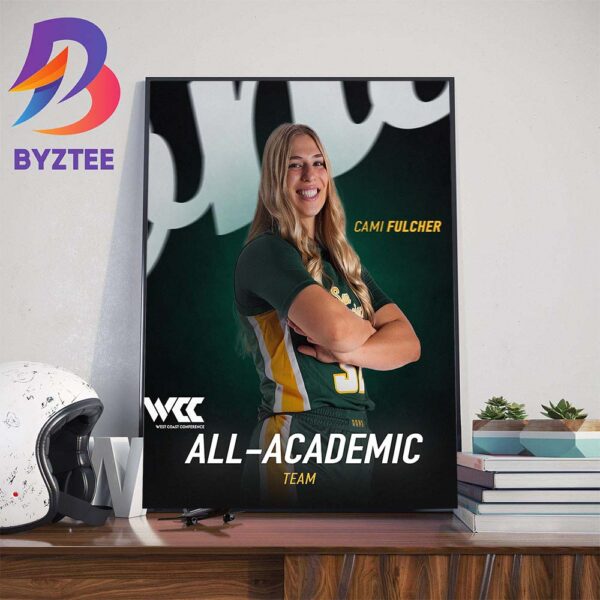 Cami Fulcher Is The 2023-24 WCC West Coast Conference All-Academic Team Wall Decor Poster Canvas