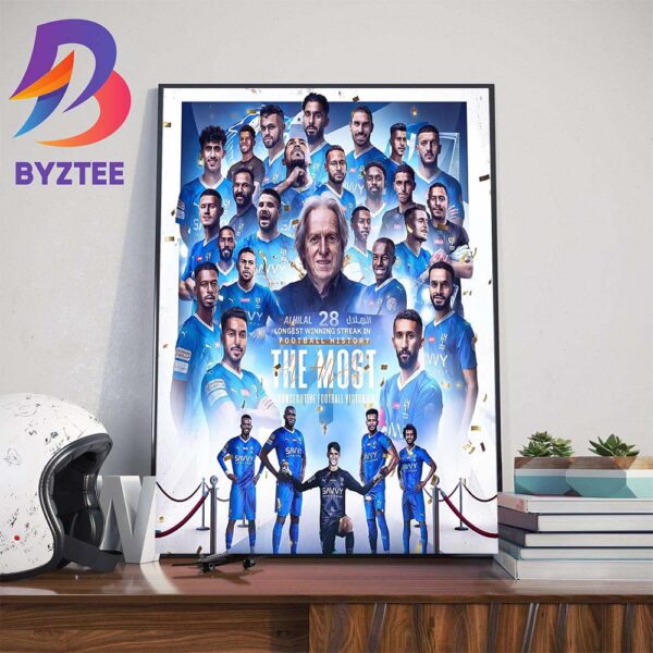 Congrats Al Hilal Are The First Team Ever To Complete 28 Consecutive Wins Art Decorations Poster Canvas