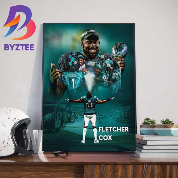 Congratulations To Fletcher Cox With Amazing NFL Career Art Decorations Poster Canvas