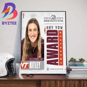 Elizabeth Kitley Is The 2023-2024 Womens Basketball Scholar-Athlete Of The Year Wall Decor Poster Canvas