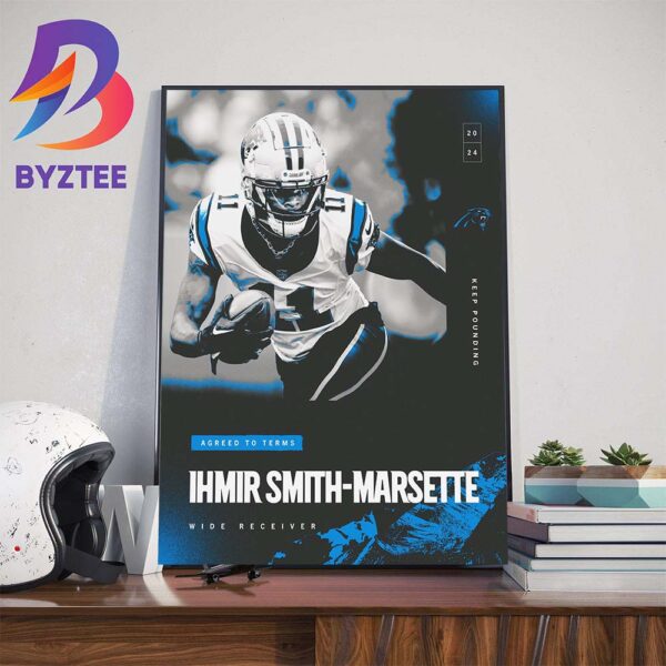 Ihmir Smith-Marsette Is Staying In Carolina Panthers Art Decorations Poster Canvas