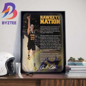 Iowa Womens Basketball Hawkeye Nation Caitlin Clark Entering The 2024 WNBA Draft Signature Art Decorations Poster Canvas