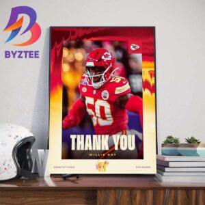 Kansas City Chiefs Thank You For Everything Willie Gay Art Decorations Poster Canvas