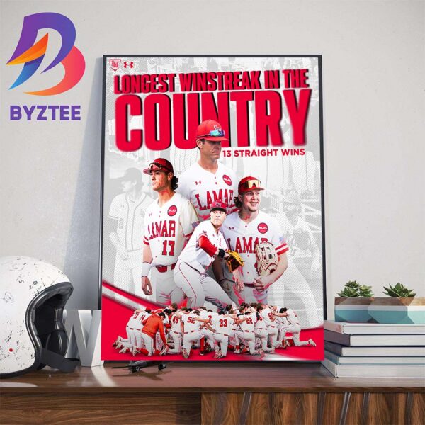 Lamar Baseball 13 Straight Wins For The Longest Winstreak In The Country Wall Decor Poster Canvas