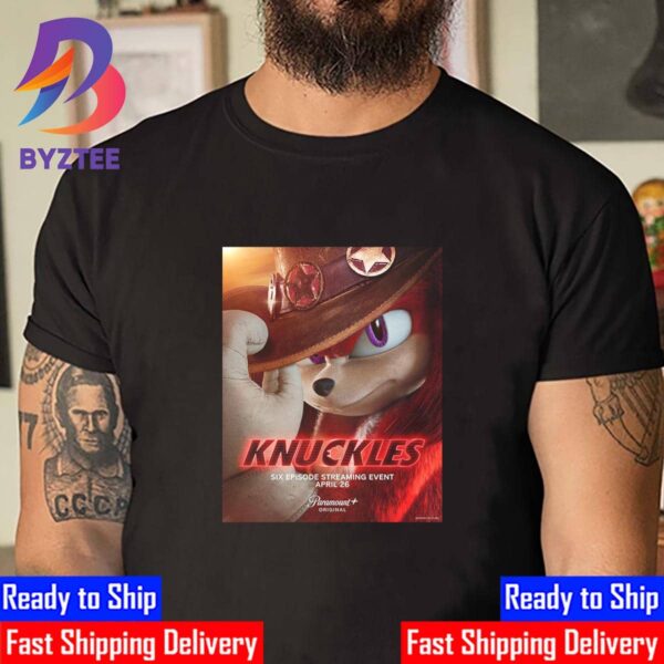 Official Poster Knuckles Six Episode Streaming Event Premieres April 26 On Paramount Plus Classic T-Shirt