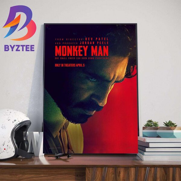 Official Poster Monkey Man One Small Ember Can Burn Down Everything Wall Decor Poster Canvas